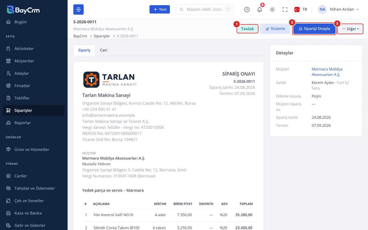 Taslak bir siparişin sayfası: başlıkta Taslak etiketi, Düzenle, Siparişi Onayla ve Diğer menüsü; altında firma logosuyla sipariş onayı belgesi.