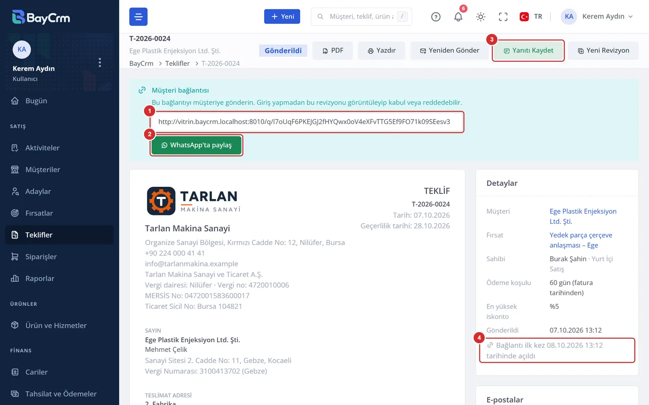 Gönderilmiş teklif: müşteri bağlantısı, WhatsApp'ta paylaş, Yanıtı Kaydet ve bağlantının ilk açıldığı zaman.