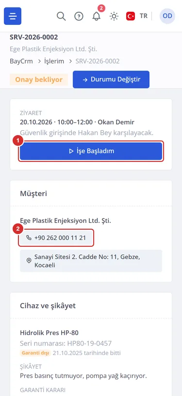 Telefonda iş sayfası: ziyaret adımları, müşteri, cihaz ve şikâyet kartları.